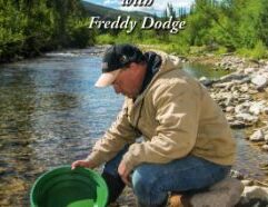 GARRETT METAL DETECTORS DVD GOLD PANNING LIKE A PRO With Freddy Dodge and Bonus Content "Gold Panning is Easy" GOLD PANNING LIKE A PRO: This instructional DVD features Freddy Dodge, a mining expert and one of the stars of the hit TV series "Gold Rush." Freddy, is brother Derek Dodge, and their family have been prospecting, panning, and building gold equipment for decades. Freddy offers the fundamentals on: collecting and classifying material for panning; how to work the lighter materials from the pan without losing any gold; and even how to properly collect find gold in your vial. Freddy's brother Derek and his daughter Nikki offer additional demonstrations and tips on how you can become a better gold panner right away. WEEKEND PROSPECTING: Learn an art as old as time but simple enough for anyone to master. Tried and proven methods of both wet and dry panning are carefully described and illustrated in the Arizona Desert by veteran prospector Virgil Hutton. Restored from 1987 previously released master version. TOTAL PLAY TIME: 56 Minutes